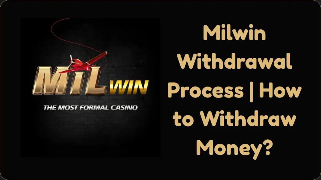 Milwin Withdrawal